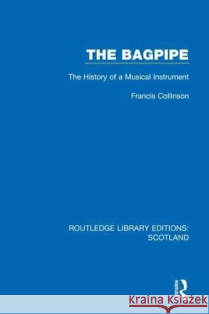 The Bagpipe Francis Collinson 9781032070933 Taylor & Francis - książka