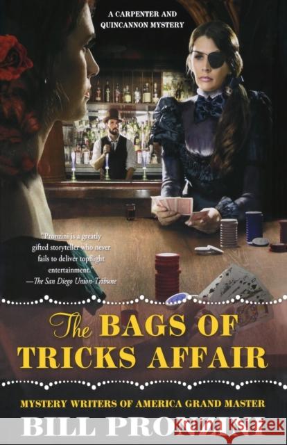 The Bags of Tricks Affair: A Carpenter and Quincannon Mystery Pronzini, Bill 9781250823250 St. Martins Press-3PL - książka