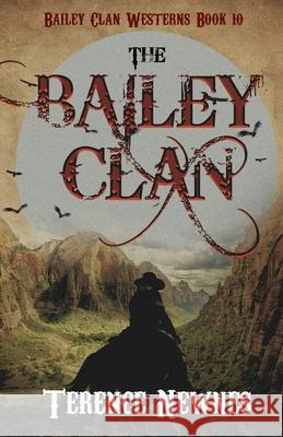 The Bailey Clan Terence Newnes 9784824171542 Next Chapter - książka