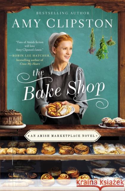The Bake Shop Amy Clipston 9780310356387 Zondervan - książka
