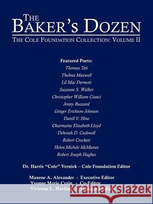 The Baker's Dozen: The Cole Foundation Collection: Volume II Vernick, Harris 