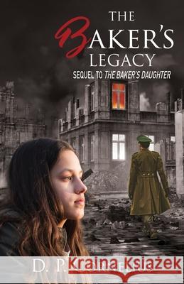 The Baker's Legacy: Sequel to The Baker's Daughter Douglas Cornelius Deirdre Lockhart 9781662921681 Gatekeeper Press - książka