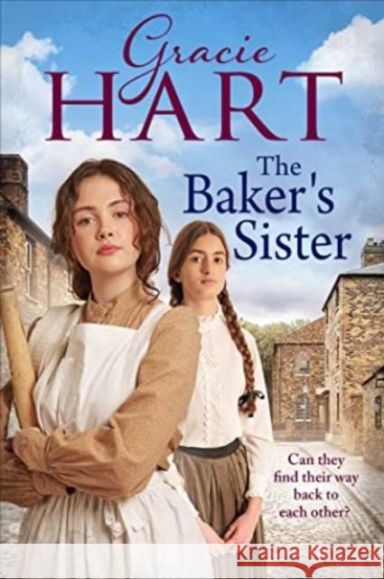 The Baker's Sister Gracie Hart 9781398508132 Simon & Schuster Ltd - książka