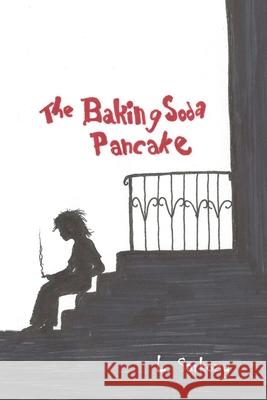 The Baking Soda Pancake Lance Sarkozy 9781637511145 Cadmus Publishing - książka