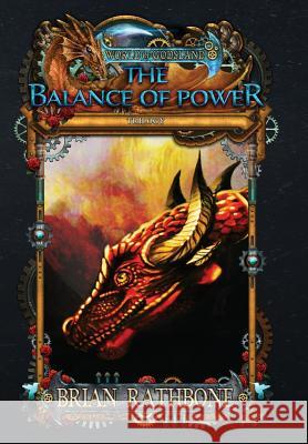 The Balance of Power Brian Rathbone 9780981871424 White Wolf Press, LLC - książka