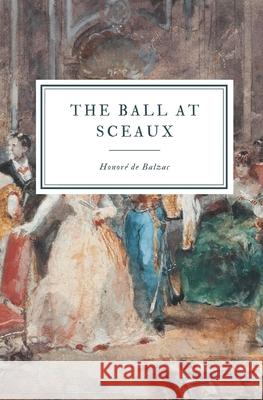 The Ball at Sceaux Honor Balzac Clara Bell David Allen 9781087939902 Indy Pub - książka