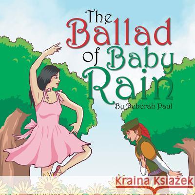 The Ballad of Baby Rain Deborah Paul 9781524541101 Xlibris - książka