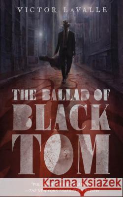 The Ballad of Black Tom Lavalle, Victor 9780765387868 Tor.com - książka