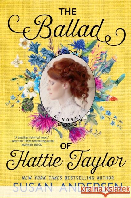 The Ballad of Hattie Taylor Susan Andersen 9780593197868 Penguin Putnam Inc - książka