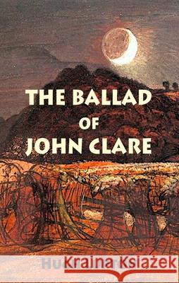 The Ballad of John Clare  9781915568465 Dedalus Ltd - książka