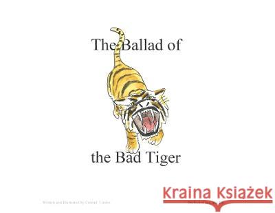 The Ballad of the Bad Tiger Conrad Lindes 9781662929564 Gatekeeper Press - książka
