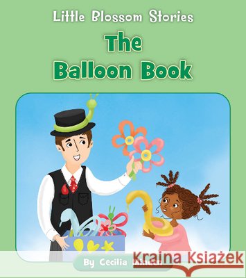The Balloon Book Cecilia Minden Tina Finn 9781668908709 Cherry Blossom Press - książka