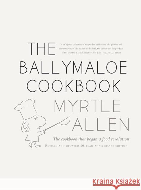 The Ballymaloe Cookbook: Revised and Updated 50-Year-Anniversary Edition Myrtle Allen 9780717161805 GILL & MACMILLAN - książka