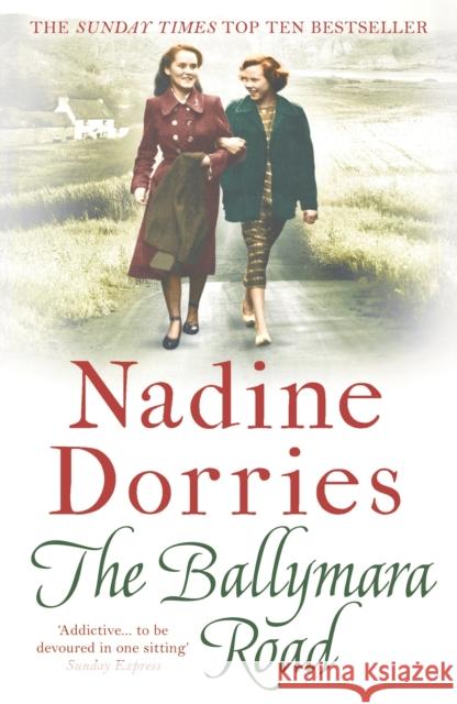 The Ballymara Road Nadine Dorries 9781788547413 Bloomsbury Publishing PLC - książka