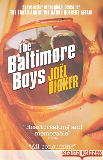 The Baltimore Boys: From the master of the plot twist Joel Dicker 9780857058508 Quercus Publishing - książka