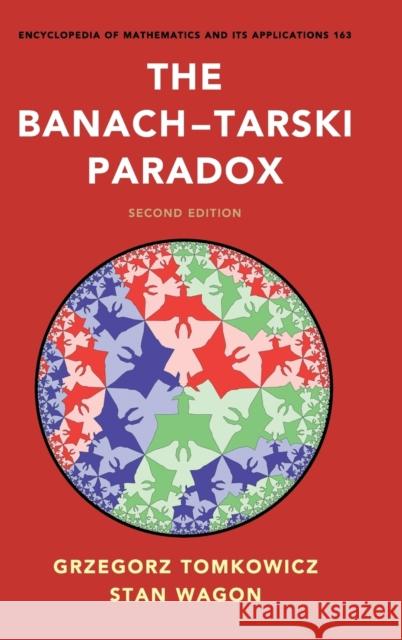 The Banach-Tarski Paradox Tomkowicz, Grzegorz 9781107042599 Cambridge University Press - książka