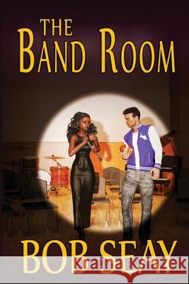 The Band Room Bob Seay 9781087955728 Indy Pub - książka