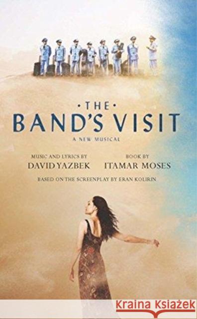 The Band's Visit  9781559365864 Theatre Communications Group Inc.,U.S. - książka