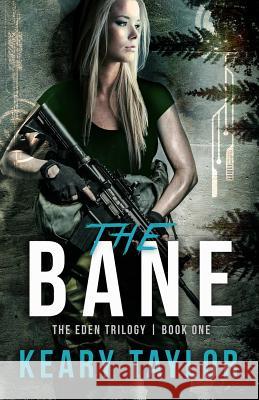 The Bane Keary Taylor 9780615769806 Keary Taylor Books - książka