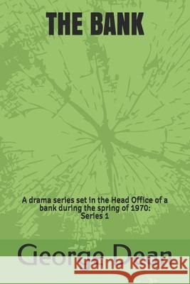 The Bank Geoff Dean, George Dean 9798700645898 Independently Published - książka