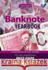 The Banknote Yearbook: 11th Edition John W Mussell 9781908828569 Token Publishing Ltd