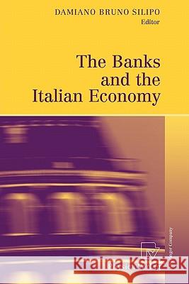 The Banks and the Italian Economy Springer 9783790825749 Springer - książka