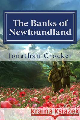 The Banks of Newfoundland Jonathan Crocker 9781495373497 Createspace - książka