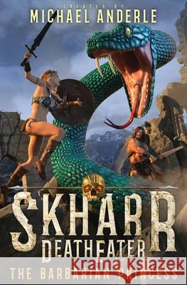 The Barbarian Princess Michael Anderle 9781649718488 Lmbpn Publishing - książka