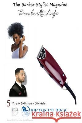 The Barber Stylist Magazine: Barber Life Roderick Van Daniel 9781530380893 Createspace Independent Publishing Platform - książka