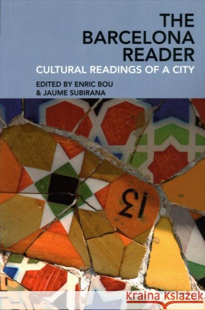 The Barcelona Reader: Cultural Readings of a City Bou, Enric 9781786940322 Liverpool University Press - książka
