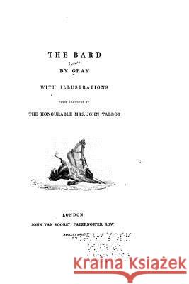 The Bard Thomas Gray 9781517111762 Createspace - książka