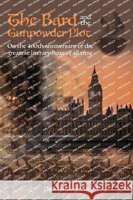 The Bard and the Gunpowder Plot Nicholas Kollerstrom 9781739999445 New Alchemy Press - książka