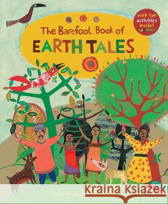 The Barefoot Book of Earth Tales Dawn Casey Ann Wilson 9781846869419 Barefoot Books - książka