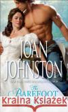 The Barefoot Bride Johnston, Joan 9780440211297 Dell Publishing Company