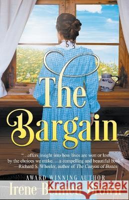 The Bargain: An American Historical Romance Novel Irene Bennett Brown 9781639777556 Wolfpack Publishing LLC - książka