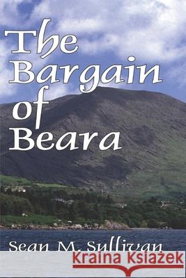 The Bargain of Beara Sean M Sullivan   9798691774805 Independently Published - książka