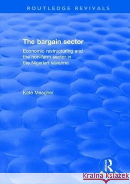The Bargain Sector Kate Meagher 9780415793063 Routledge - książka