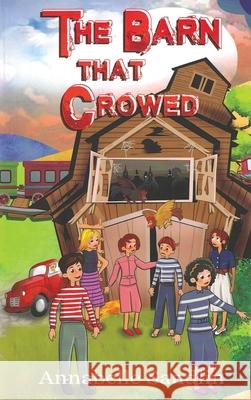 The Barn That Crowed Annabelle Sandlin 9781966954347 Annabelle Sandlin Publications - książka