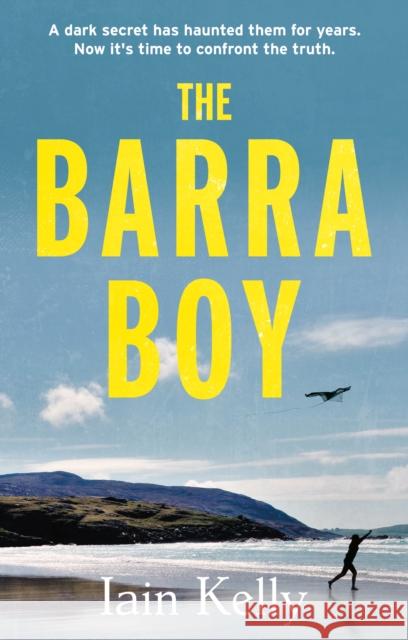 The Barra Boy Iain Kelly 9781914471933 The Book Guild Ltd - książka