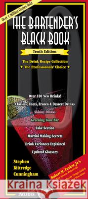 The Bartender's Black Book Stephen Kittredge Cunningham 9781935879992 Board and Bench Publishing - książka