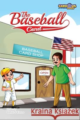 The Baseball Card Daniel Flores Rose Barlow Aadil Khan 9781989729281 Candious Books - książka