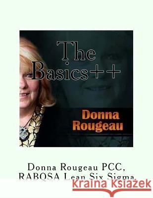 The Basics++: Digital Business for Entrepreneurs & Small Businesses MS Donna M. Rougeau 9781530066377 Createspace Independent Publishing Platform - książka