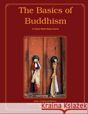 The Basics of Buddhism Chuck Stanford 9781484883983 Createspace Independent Publishing Platform - książka