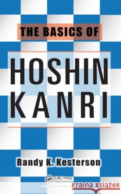 The Basics of Hoshin Kanri Randy K. Kesterson 9781482218695 Apple Academic Press Inc. - książka