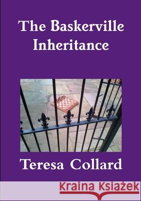 The Baskerville Inheritance Teresa Collard 9781471747823 Lulu.com - książka