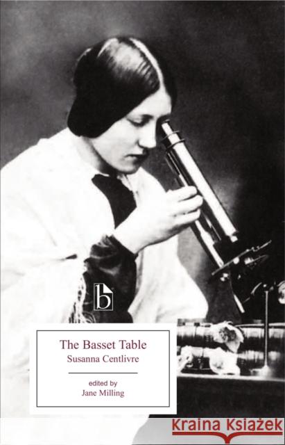 The Basset Table Susanna Centlivre 9781551116785 Broadview Press Ltd - książka