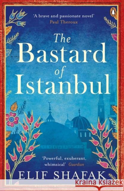 The Bastard of Istanbul Shafak Elif 9780241972908 Penguin Books Ltd - książka