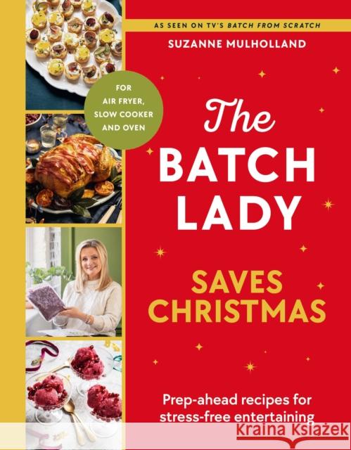 The Batch Lady Saves Christmas Suzanne Mulholland 9781529970739 Ebury Publishing - książka