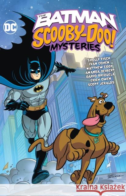 The Batman & Scooby-Doo Mysteries Vol. 3 Sholly Fisch Ivan Cohen Dario Brizuela 9781779522900 DC Comics - książka