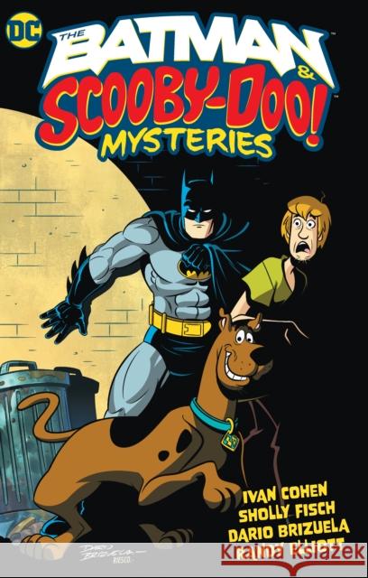 The Batman & Scooby-Doo Mystery Vol. 1 Randy Elliott 9781779513076 DC Comics - książka